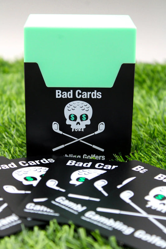 Bad Cards Fore GAMBLING Golfers (Weatherproof Edition)